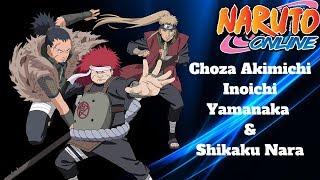 Naruto Online | Shikaku Nara, Choza Akimichi & Inoichi Yamanaka Arena Gameplay