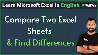 How to Compare Two Excel Sheets and Find Differences