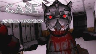 Case Animatronics Full Gameplay