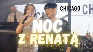 CHICAGO (Rzeszów) - NOC Z RENATĄ 