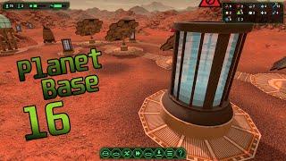 Planet Base ● Планета 1 ● Серия 16 - Построили мега аккумуляторы