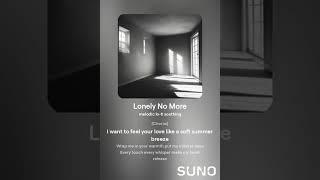 lonely no more