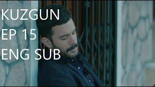 Kuzgun Episode 15 English Subtitles