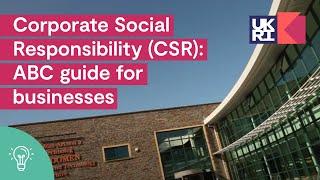 Corporate Social Responsibility (CSR): ABC guide for businesses