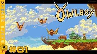 Owlboy - Discovering the charming village of Vellie - Episode 01