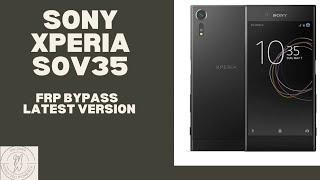 sony xperia sov35 frp bypass latest version