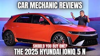 Car Mechanic Reviews The 2025 Hyundai Ioniq 5 N. Should You Buy One?