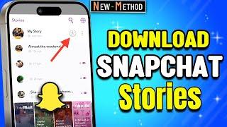 How to Download Snapchat Stories in your Phone Gallery 2024