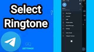 How to select ringtone On Telegram