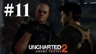 Прохождение Uncharted 2: Среди воров — Глава 11: Только вперед