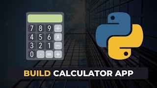 I Built a Python GUI Calculator (and it actually works!)