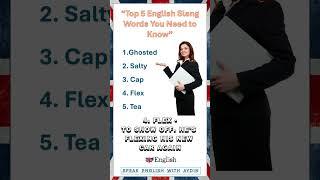 Top 5 English Slang Words You Need to Know  #english #vocabulary #learnenglish #slang #speakenglish