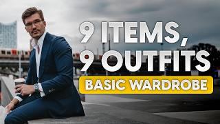 9 Items, 9 Outfits: Basic Wardrobe Essentials | Styling advice for men