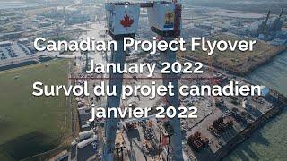 Canadian Project Flyover January 2022 | Survol du projet canadien janvier 2022