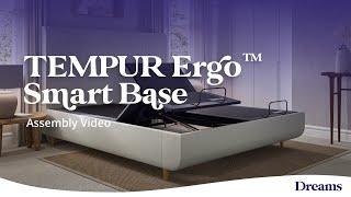 TEMPUR Ergo™ Smart Base | Assembly Video | Dreams Beds