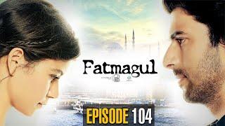 Fatmagul | Episode 104 | Turkish Drama | Urdu Dubbing | Dramas Central | RH1N