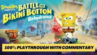 100% Playthrough of SpongeBob SquarePants: Battle for Bikini Bottom Rehydrated