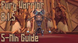 8.1.5 Fury Warrior Quick Guide