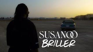 Susanoô - Briller (Clip Officiel)