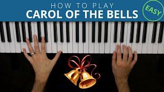 How To Play Carol of the Bells (EASY Piano Tutorial) 