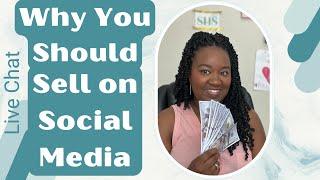 Why You Should Sell on Social MediaLive Chat