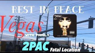 Married too the miles  VEGAS with family & 2PAC fatal location