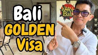 BALI GOLDEN VISA - Bali Visa Regulation