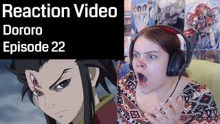 Dororo Episode 22 Reaction