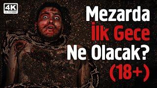 Mezarda İlk Gece Ne Olacak? (+18) - Kısa Film