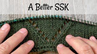 A Better Way to SSK