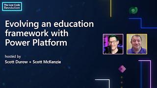 Evolving education framework with Power Platform