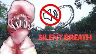 THE SCARIEST GAME I'VE PLAYED - Silent Breath