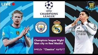 Real Madrid vs Manchester cityበበርናባው መጫወት ምን ይመስላል? የሊቨርፑል ቀጣይ ፈተናዎች....  | Sport 365 | ስፖርት 365