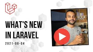 What's New in Laravel v8.53.0