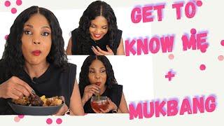 MUKBANG: GET TO KNOW ME TAG