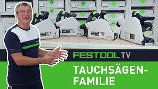 Die Festool Tauchsägen-Familie (Festool TV Folge 237)