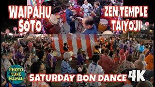 Waipahu Soto Zen Temple Taiyoji Saturday Bon Dance August 5, 2023