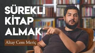 SÜREKLİ KİTAP ALMAK