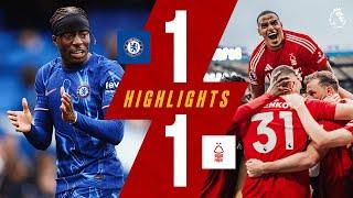 LATE DRAMA!  | Chelsea 1-1 Forest | Extended Premier League Highlights