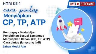 Hari Ke-1 (Praktik Menyusun Modul Ajar dengan Chat GPT). Menyiapkan Cp, TP, ATP, Buku Dengan Mudah