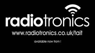 Tait Tough ...available from Radiotronics UK