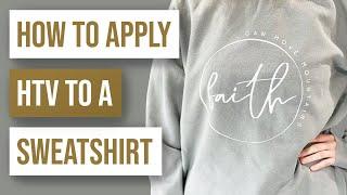  How to Apply HTV to a Sweatshirt