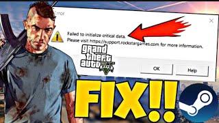 Fix failed to initialize critical data gta 5 epic games 2022 | gta v not launching