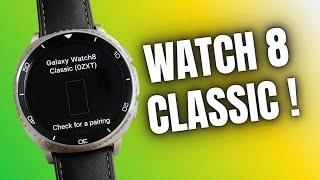Samsung Galaxy Watch 8 Classic is Here !