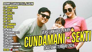 DENNY CAKNAN FULL ALBUM TERBARU 2024 CUNDAMANI, SEKTI | LAGU JAWA TERBARU 2024