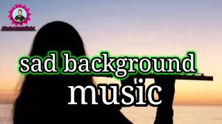 Sad music: sad background music // Bollywod Hindi music mood of