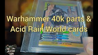 More 3D parts (Joytoy Warhammer 40k), and Acid Rain World cards.