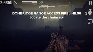 Into The Dead 2 Chapter 7 56 Chainsaw - Donbridge Range Access Pipeline