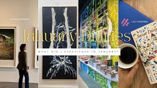 January Diaries: Art, Flavors, and Peaceful Moments