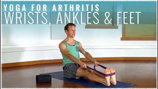 Yoga for Arthritis w/ David Procyshyn: Wrists, Ankles and Feet